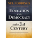 Education and Democracy in the 21st Century