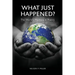 What Just Happened? The World's Madness in Poetry