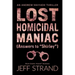 Lost Homicidal Maniac (Answers to Shirley): An Andrew Mayhem Thriller