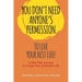 You Don't Need Anyone's Permission to Live Your Best Life!