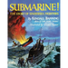 Submarine! The Story of Undersea Fighters