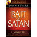 The Bait of Satan: Living Free from the Deadly Trap of Offense [With DVD]