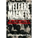 Welfare Magnets: A New Case for a National Standard