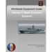 Worldwide Equipment Guide: Volume 3: Naval & Littoral Systems