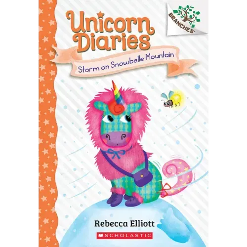 Storm on Snowbelle Mountain: A Branches Book (Unicorn Diaries #6)
