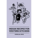 Indian Recipes for Western Kitchens