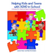 Helping Kids and Teens with ADHD in School: A Workbook for Classroom Support and Managing Transitions