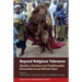 Beyond Religious Tolerance: Muslim, Christian & Traditionalist Encounters in an African Town
