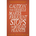 Caution: This Vehicle Makes Frequent Stops For Boiled Peanuts