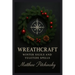 Wreathcraft: Winter Sigils and Yuletide Spells