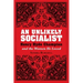 An Unlikely Socialist