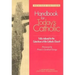 Handbook for Today's Catholic: Revised Edition