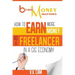 Because Money Matters: How to Earn More Money as a Freelancer in a Gig Economy