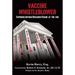 Vaccine Whistleblower: Exposing Autism Research Fraud at the CDC