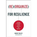 Reorganize for Resilience: Putting Customers at the Center of Your Business