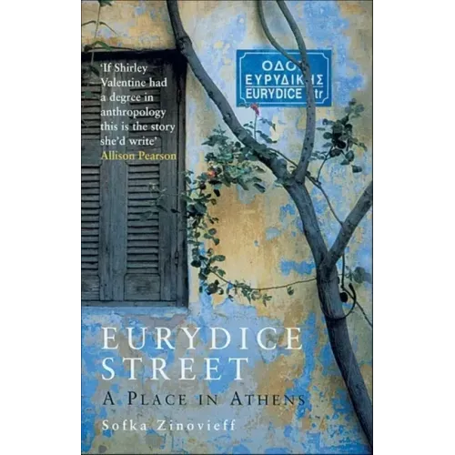 Eurydice Street: A Place in Athens