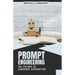 Prompt Engineering; The Future Of Language Generation