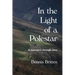 In the Light of a Polestar: A narrative through time