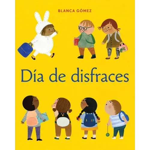 Día de Disfraces = Dress-Up Day