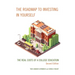 The Roadmap to Investing in Yourself: The Real Costs of a College Education