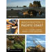 Washington's Pacific Coast: A Guide to Hiking, Camping, Fishing & Other Adventures