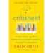 Cribsheet: A Data-Driven Guide to Better, More Relaxed Parenting, from Birth to Preschool