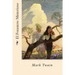 El Forastero Misterioso (Spanish Edition)