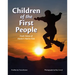 Children of the First People: Fresh Voices of Alaska's Native Kids
