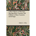 A Short History of Marriage - Marriage Rites, Customs, and Folklore in Many Countries and all Ages