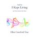 And So I Kept Living: Sermons that Matter