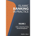 Islamic Banking in Practice, Volume 2: Sukuk