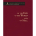 On the End of the World and on Hell - Theological Commonplaces