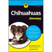 Chihuahuas for Dummies