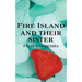 Fire Island and Their Sister