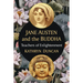 Jane Austen and the Buddha: Teachers of Enlightenment