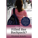 Have You Filled Her Backpack?