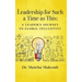 Leadership for Such a Time as This: A Leader's Journey to Global Inclusivity