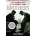 Brothers: The Hidden History of the Kennedy Years