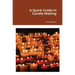 A Quick Guide In Candle Making