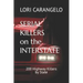 Serial Killers on the Interstate