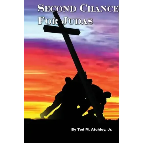 Second Chance for Judas: In the near future Christianity is outlawed in America.