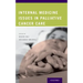 Internal Medicine Issues in Palliative Cancer Care