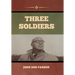 Three Soldiers