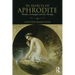 In Search of Aphrodite: Women, Archetypes and Sex Therapy
