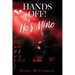 Hands Off! He's Mine