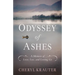 Odyssey of Ashes: A Memoir of Love, Loss, and Letting Go