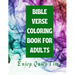Bible Verse Coloring Book for Adults: Enjoy Quiet Time
