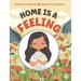Home is a Feeling