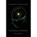 Consciente y Subconsciente: La Experiencia Humana