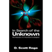 In Search of the Unknown: The Odyssey of a Psychical Investigator